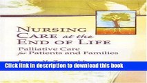 Collection Book Nursing Care at the End of Life: Palliative Care for Patients and Families