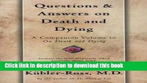 Collection Book Questions and Answers on Death and Dying: A Companion Volume to On Death and Dying