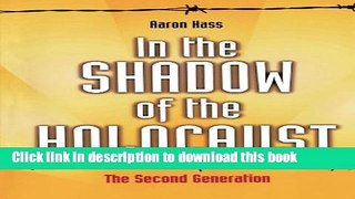 [PDF] In the Shadow of the Holocaust: The Second Generation Popular Colection