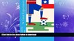 GET PDF  Great Expectations: Chile s 99-Year Quest For The South American Soccer Championship  PDF