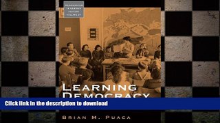 READ THE NEW BOOK Learning Democracy: Education Reform in West Germany, 1945-1965 (Monographs in