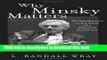 Collection Book Why Minsky Matters: An Introduction to the Work of a Maverick Economist