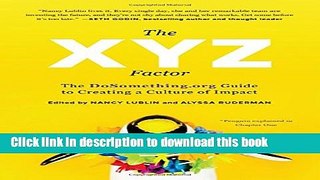 New Book The XYZ Factor: The DoSomething.org Guide to Creating a Culture of Impact