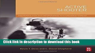 Collection Book Active Shooter: Preparing for and Responding to a Growing Threat