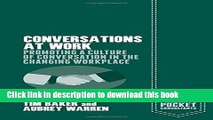 Collection Book Conversations at Work: Promoting a Culture of Conversation in the Changing Workplace