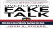 Collection Book Overcoming Fake Talk: How to Hold REAL Conversations that Create Respect, Build