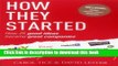 Collection Book How They Started: How 25 Good Ideas Became Great Companies