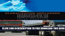 New Book Globalization Unplugged: Sovereignty and the Canadian State in the Twenty-First Century