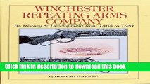 Collection Book Winchester Repeating Arms Company: Its History   Development from 1865 to 1981