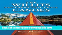 Collection Book The Willits Brothers and Their Canoes: Wooden Boat Craftsmen in Washington State,
