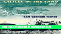 New Book Castles in the Sand: The Life and Times of Carl Graham Fisher