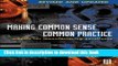Collection Book Making Common Sense Common Practice: Models For Manufacturing Excellence