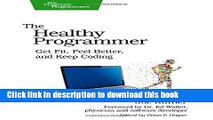 New Book The Healthy Programmer: Get Fit, Feel Better, and Keep Coding