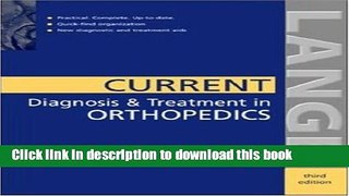 New Book Current Diagnosis   Treatment in Orthopedics