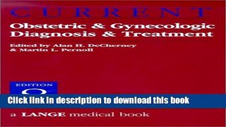 New Book Current Obstetric and Gynecologic Diagnosis and Treatment