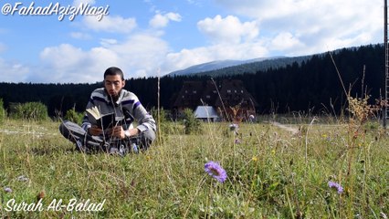 Surah AL Balad By Fahad Aziz Niazi