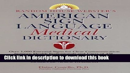 New Book Random House Webster s American Sign Language Medical Dictionary