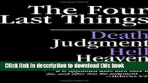 [PDF] The Four Last Things: Death, Judgment, Hell, Heaven Popular Online