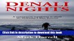 [PDF] Denali Nights: A commercial expedition to climb Mt McKinley s West Buttress (Footsteps on