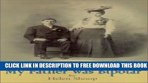 [PDF] My Father Was Bipolar: Bipolar Disease Popular Colection