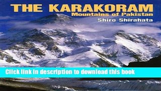 [PDF] The Karakoram: Mountains of Pakistan Popular Online
