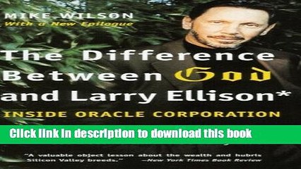 Tải video: [PDF] The Difference Between God and Larry Ellison: *God Doesn t Think He s Larry Ellison Popular