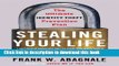 [New] EBook Stealing Your Life: The Ultimate Identity Theft Prevention Plan Free Online