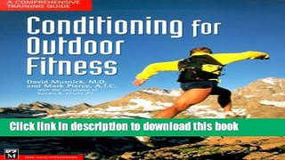 [PDF] Conditioning for Outdoor Fitness: A Comprehensive Training Guide Full Colection