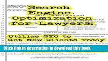 [New] PDF Search Engine Optimization for Lawyers: Utilize SEO to Get New Clients Today Free Download