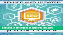 [New] EBook SEO Optimization: A How To SEO Guide To Dominating The Search Engines Free Books