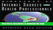 [New] EBook Directory of Internet Sources for Health Professionals Free Books