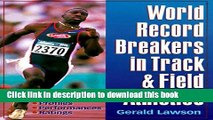 [PDF] World Record Breakers in Track and Field Athletics Popular Colection