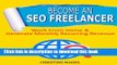 [New] PDF Become an SEO Freelancer: Work From Home   Generate Monthly Recurring Revenue Free