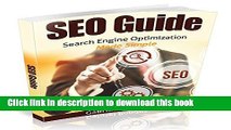 [New] EBook SEO Guide - Search Engine Optimization Made Simple: Learn SEO and reach the top of
