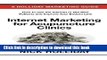 [New] PDF Internet Marketing for Acupuncture Clinics: Advertising Your Acupuncture Clinic Online