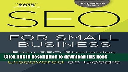 [New] EBook SEO for Small Business: Easy SEO Strategies to Get Your Website Discovered on Google