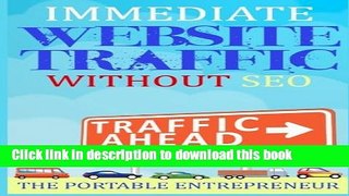 [New] EBook Immediate Website Traffic Without SEO: The Step-by-Step Guide to Building Website