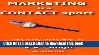 [New] EBook Marketing Is A Contact Sport: Make Contact Through Blogs, Seo (Search Engine