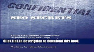 [New] EBook Confidential SEO Secrets: Search Engine Optimization Techniques Free Books