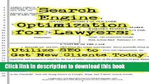 [New] EBook Search Engine Optimization for Lawyers: Utilize SEO to Get New Clients Today Free Books