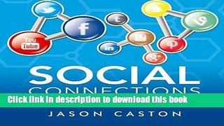[New] EBook Social Connections: Connect With and Engage Your Audience Free Books