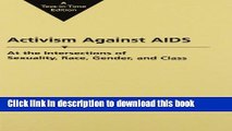 [PDF] Activism Against AIDS: At the Intersections of Sexuality, Race, Gender and Class Full