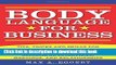 [PDF] Body Language for Business: Tips, Tricks, and Skills for Creating Great First Impressions,