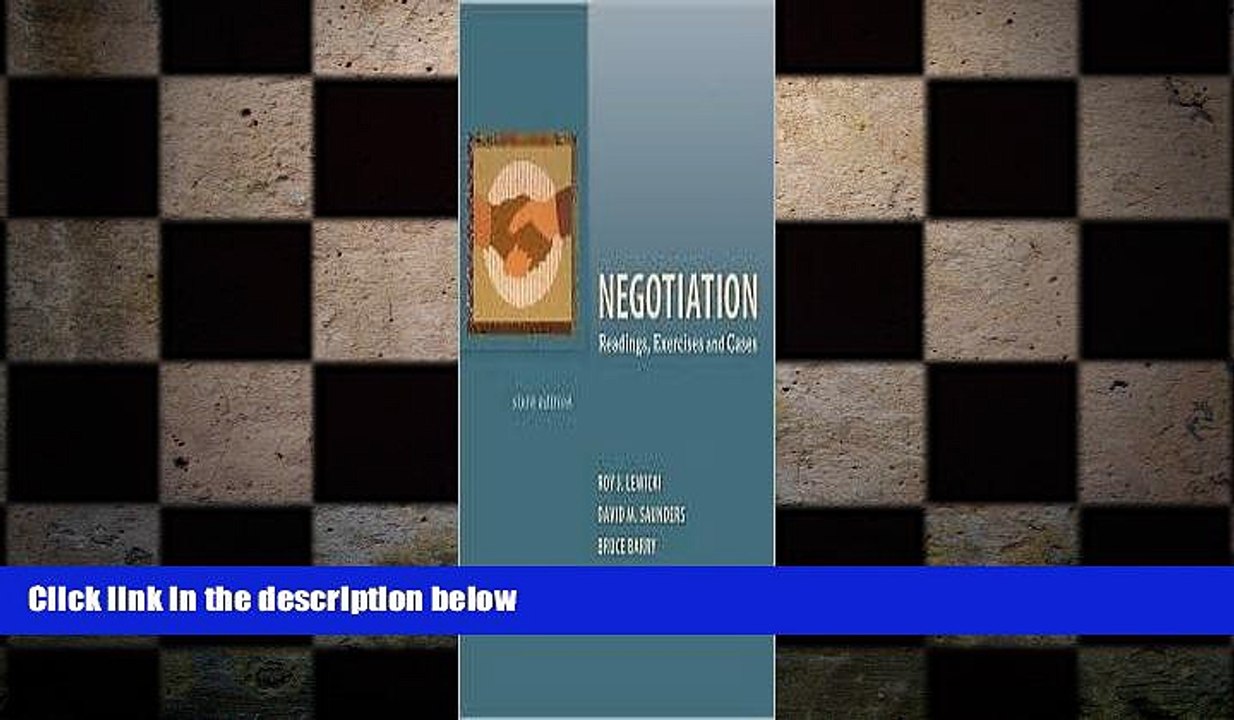 READ book  Negotiation: Readings, Exercises, and Cases 6th (sixth) edition Text Only  DOWNLOAD