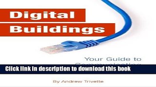 [New] EBook Digital Buildings: The Beginners Guide to Finding Success in the Online World! Free