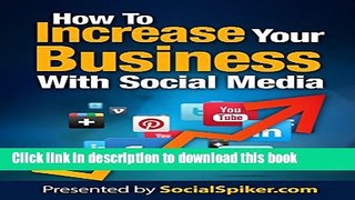 [New] PDF How To Increase Your Business With Social Media Free Books