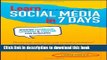 [New] PDF Learn Marketing with Social Media in 7 Days: Master Facebook, LinkedIn and Twitter for