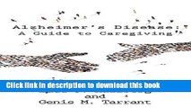 [PDF] Alzheimers Disease: A Guide to Caregiving Full Online