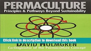 [PDF] Permaculture: Principles and Pathways beyond Sustainability Popular Online