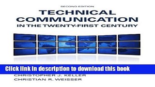 [PDF] Technical Communication in the Twenty-First Century (2nd Edition) Popular Colection